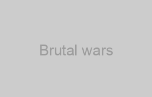 Brutal wars